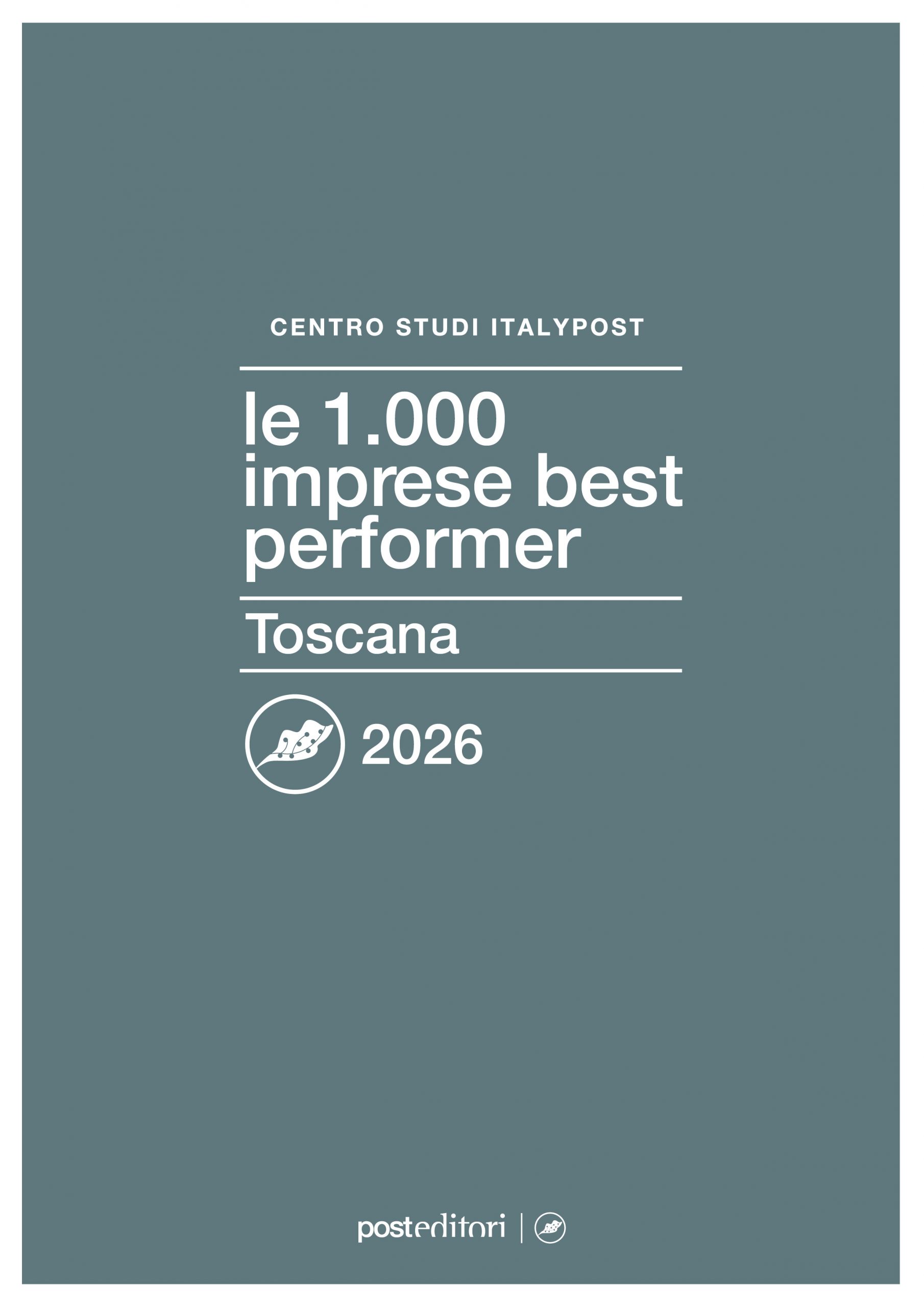 Le 1000 imprese best performer 2026 - Toscana