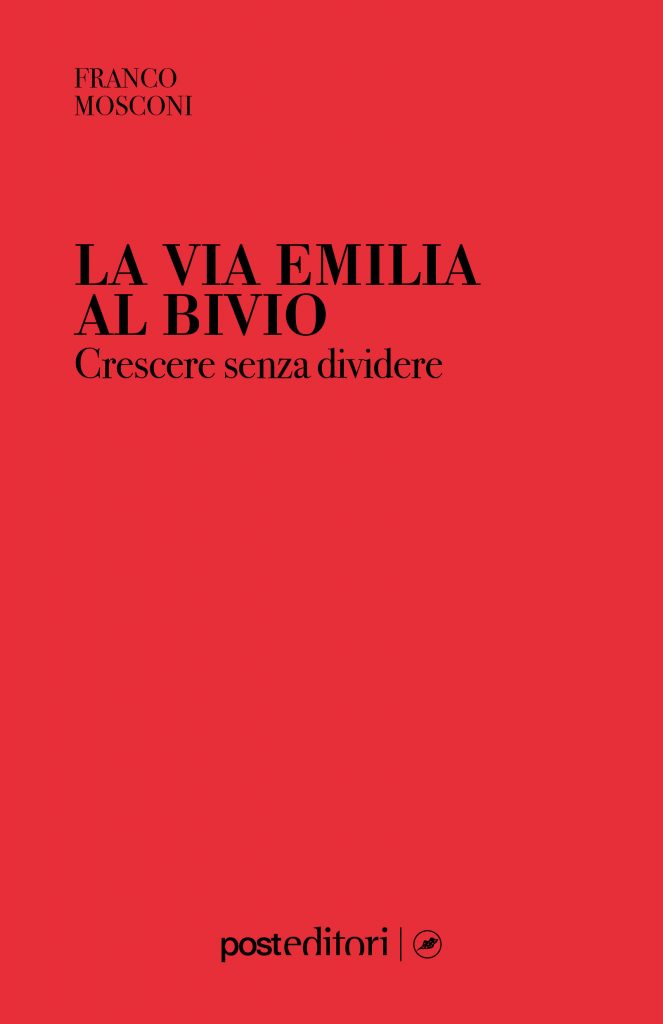La Via Emilia al bivio